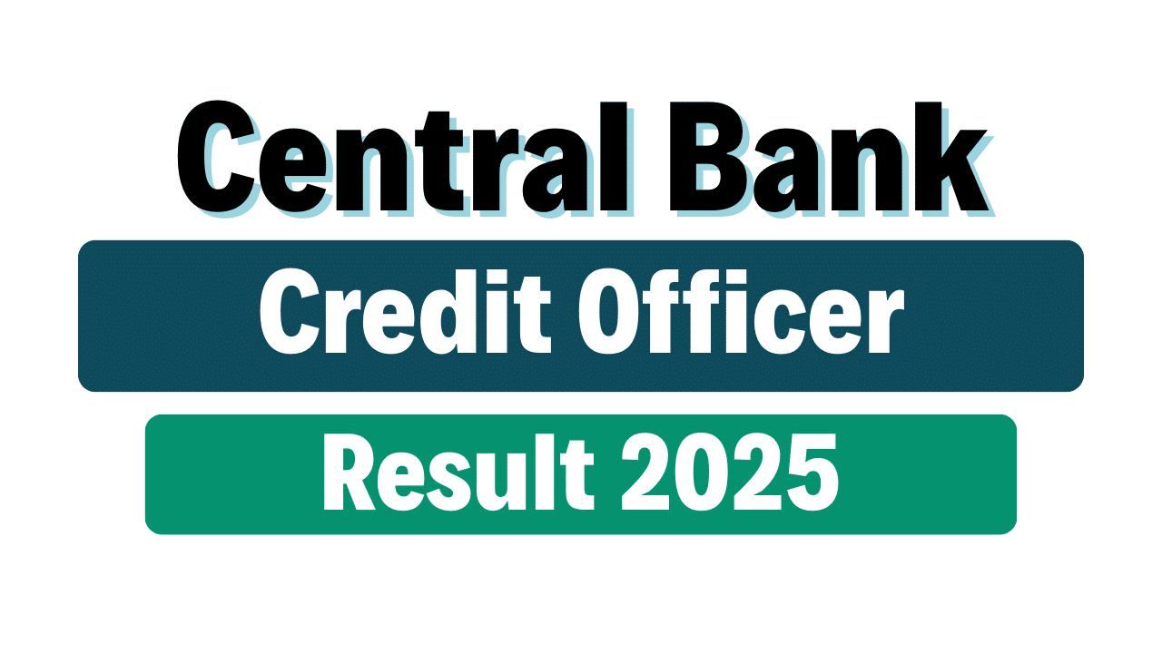 Central Bank Credit Officer Final Result 2025