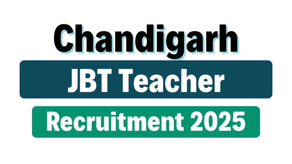 Chandigarh SSA JBT Teacher Recruitment 2025