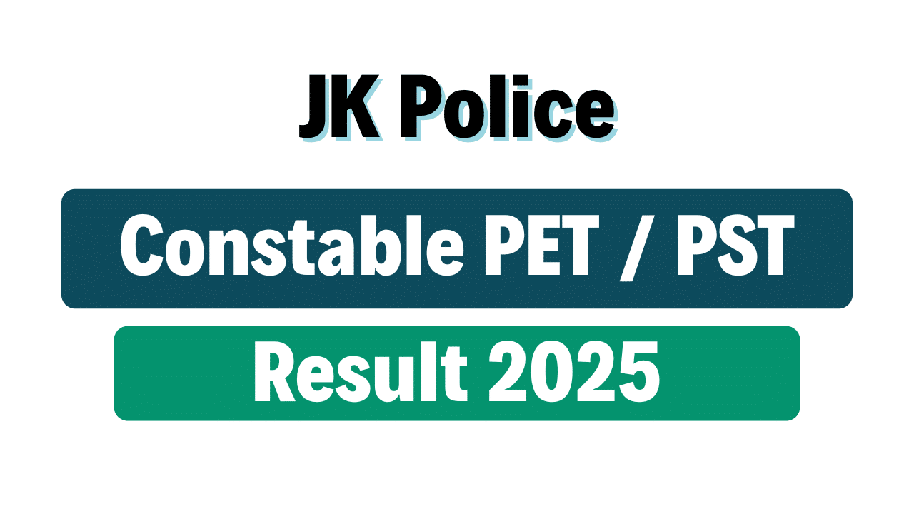 JKSSB Police Constable PET / PST Result 2025