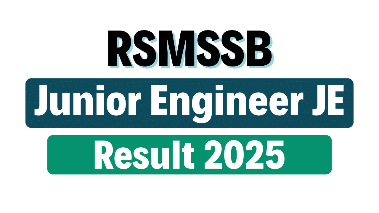 RSMSSB Junior Engineer JE Result 2025