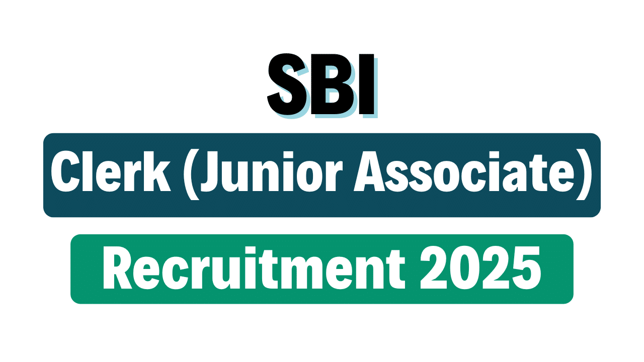 SBI Clerk (Junior Associate) Recruitment 2025
