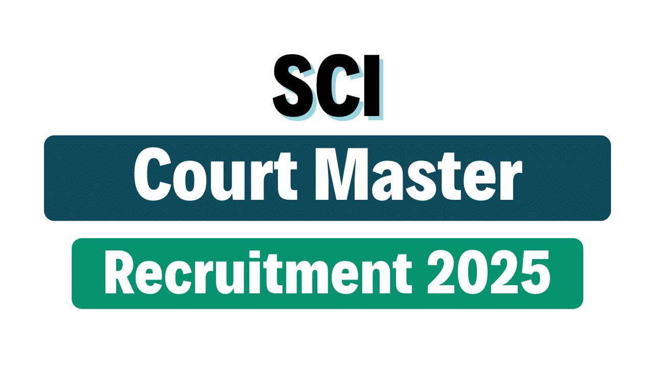 SCI Court Master Recruitment 2025