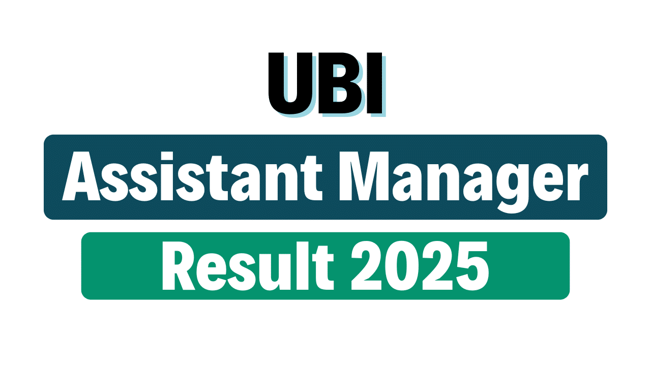 UBI Assistant Manager Result 2025