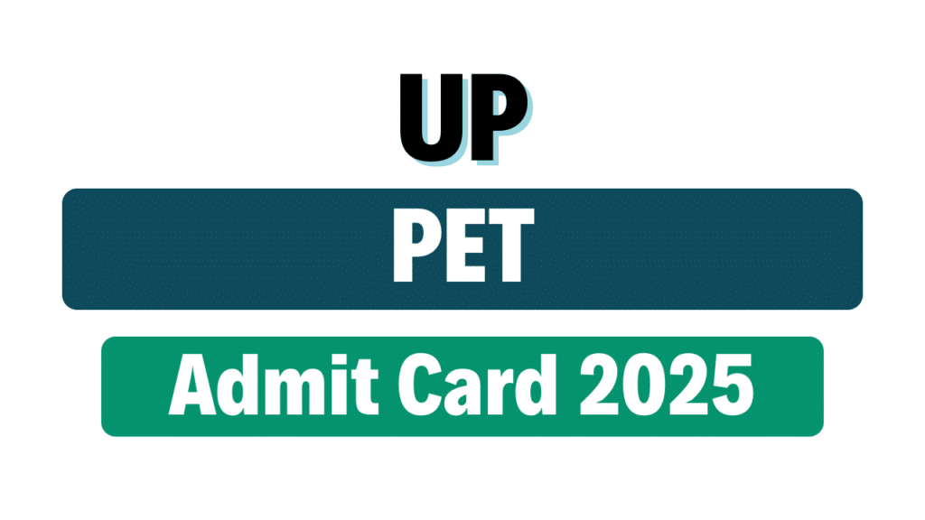 UPSSSC PET Admit Card 2025