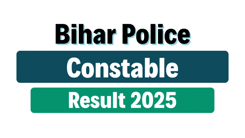 Bihar Police Constable Result 2025