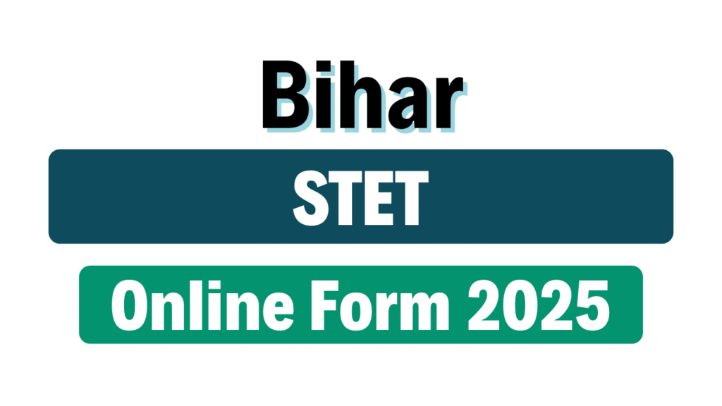  Bihar STET 2025 Online Form