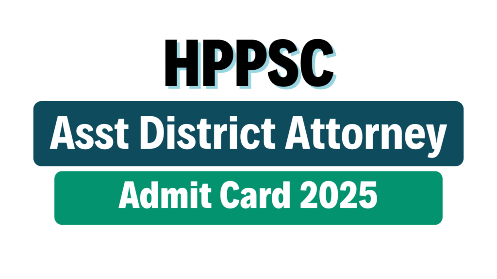 HPPSC Assistant District Attorney Admit Card 2025