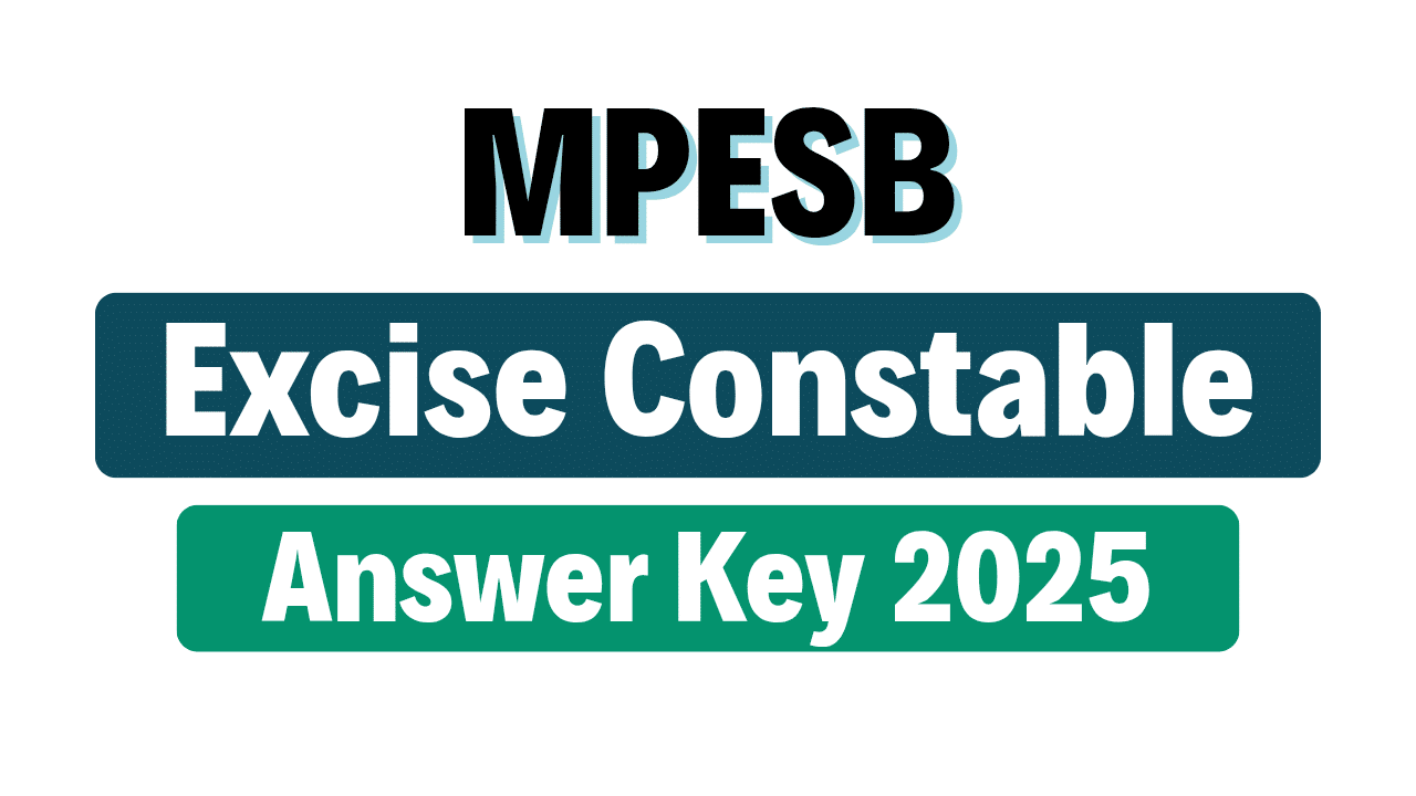 MPESB Excise Constable Answer Key 2025