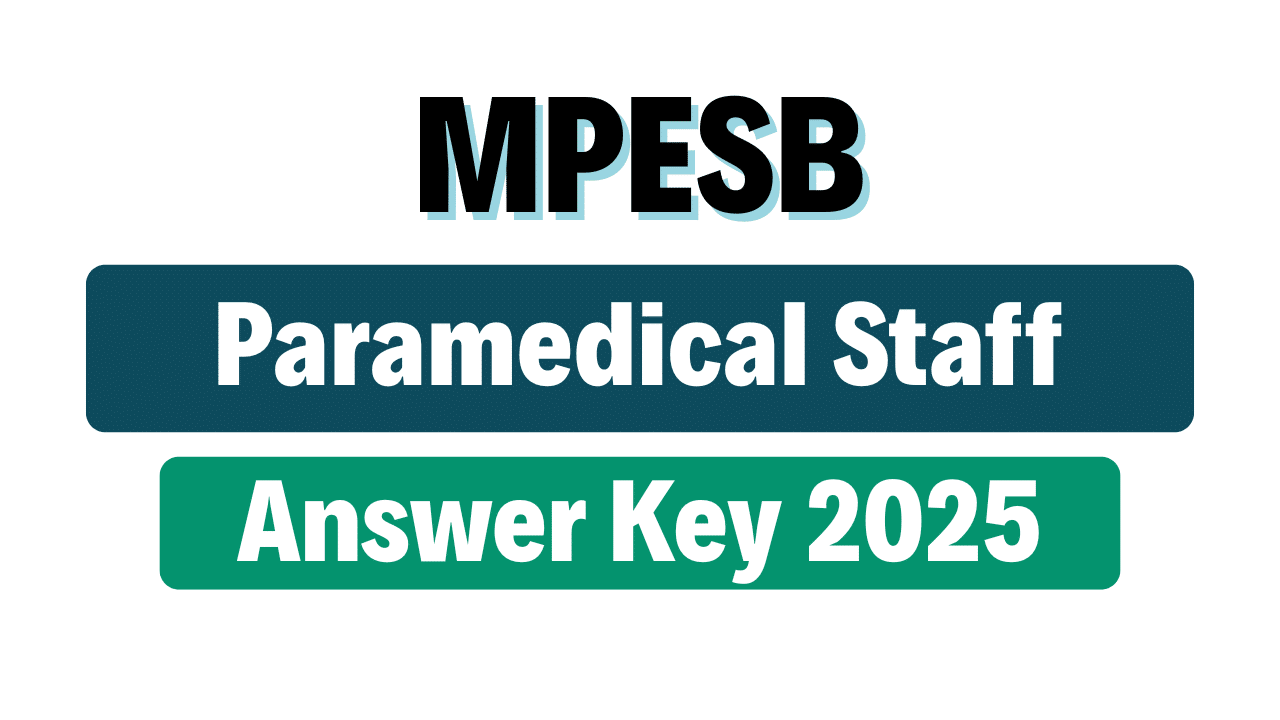 MPESB Paramedical Staff Answer Key 2025
