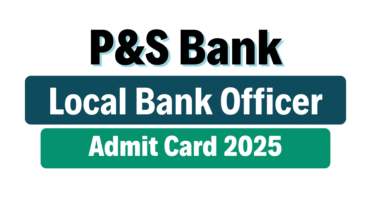 Punjab and Sind Bank LBO Admit Card 2025
