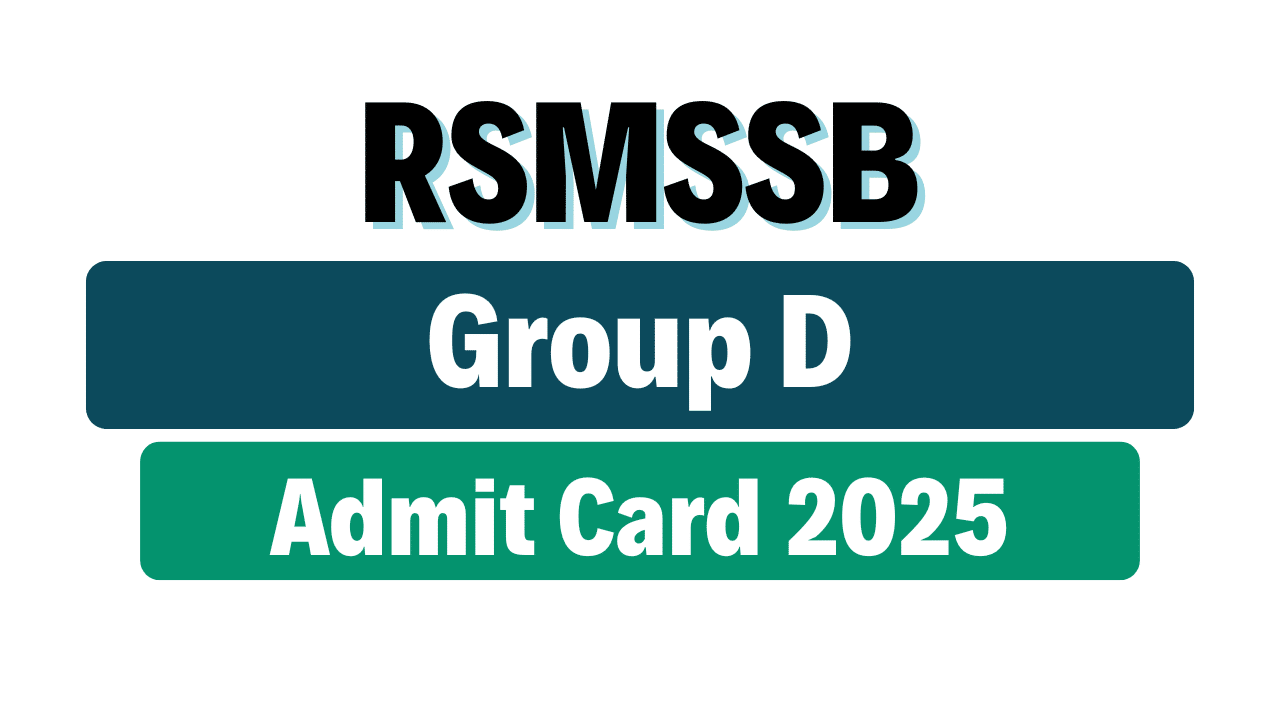 RSMSSB Group D Admit Card 2025