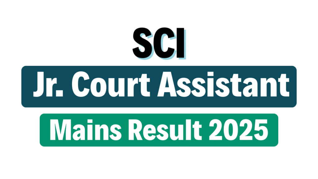 SCI JCA Mains Result 2025