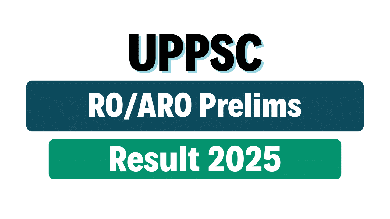 UPPSC RO/ARO Prelims Result 2025