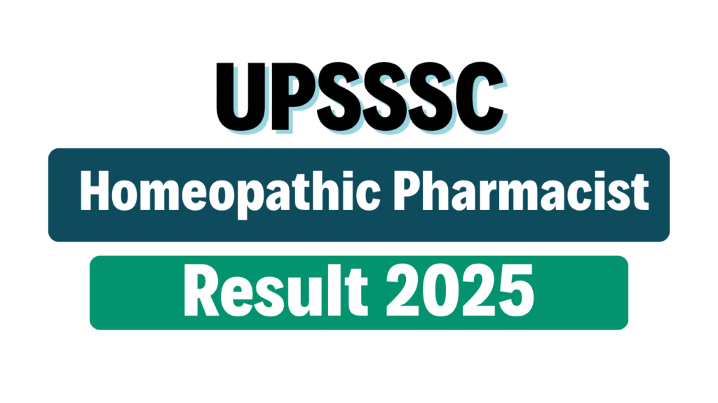 UPSSSC Homeopathic Pharmacist Result 2025