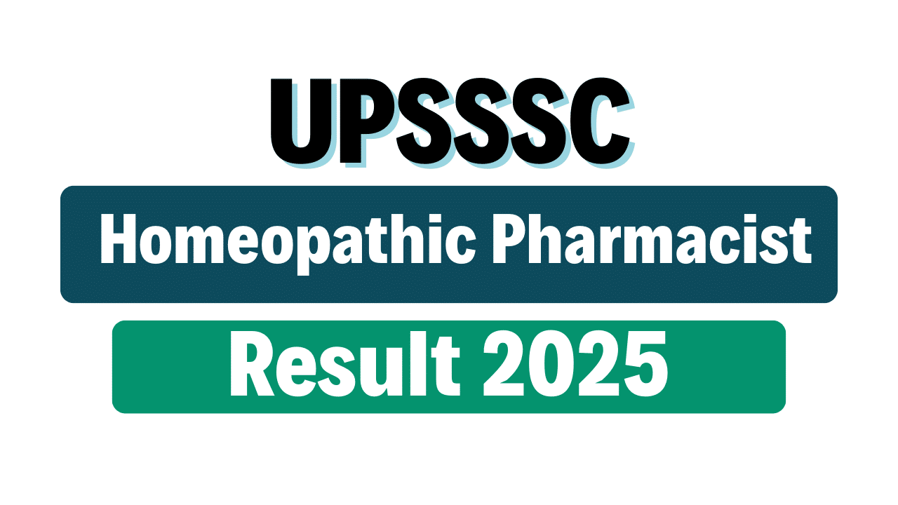 UPSSSC Homeopathic Pharmacist Result 2025