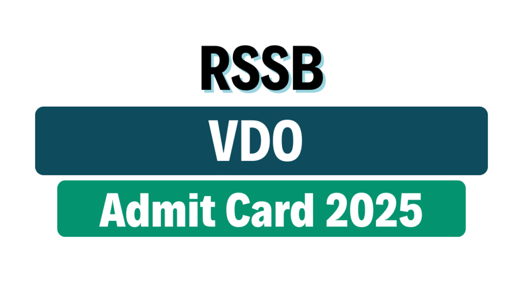 RSSB VDO Admit Card 2025