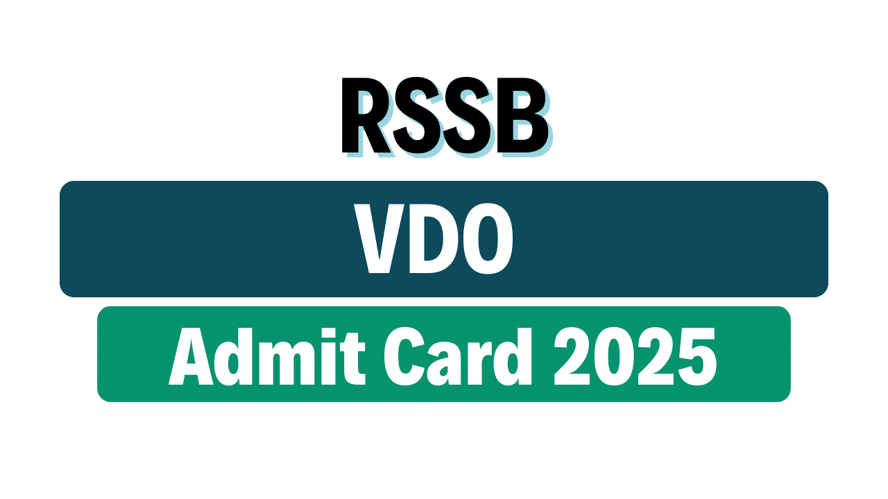 RSSB VDO Admit Card 2025