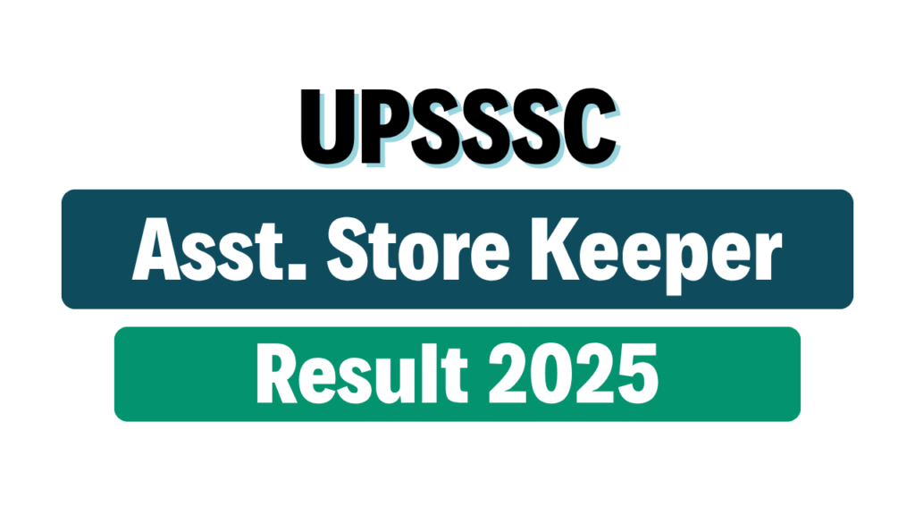UPSSSC Assistant Store Keeper Result 2024