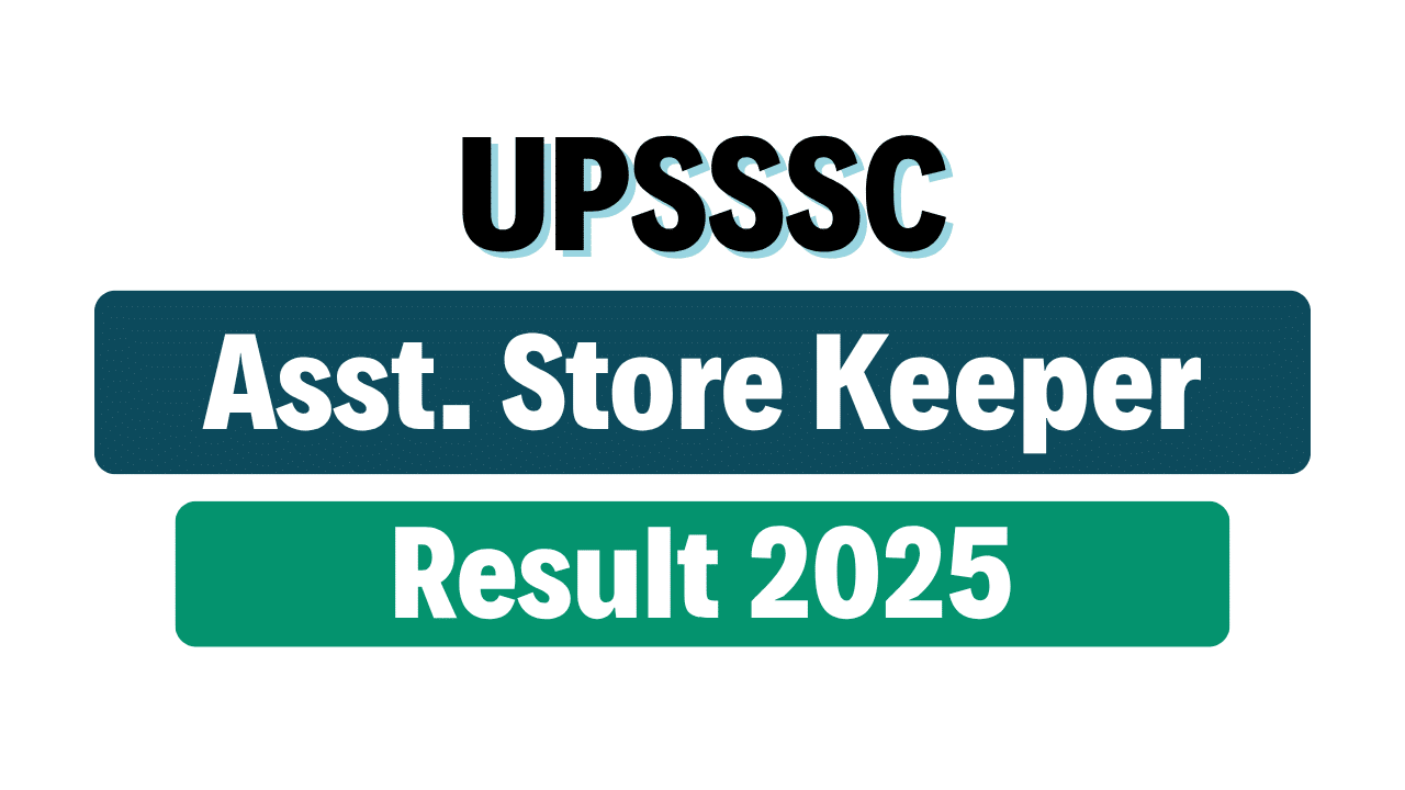 UPSSSC Assistant Store Keeper Result 2024