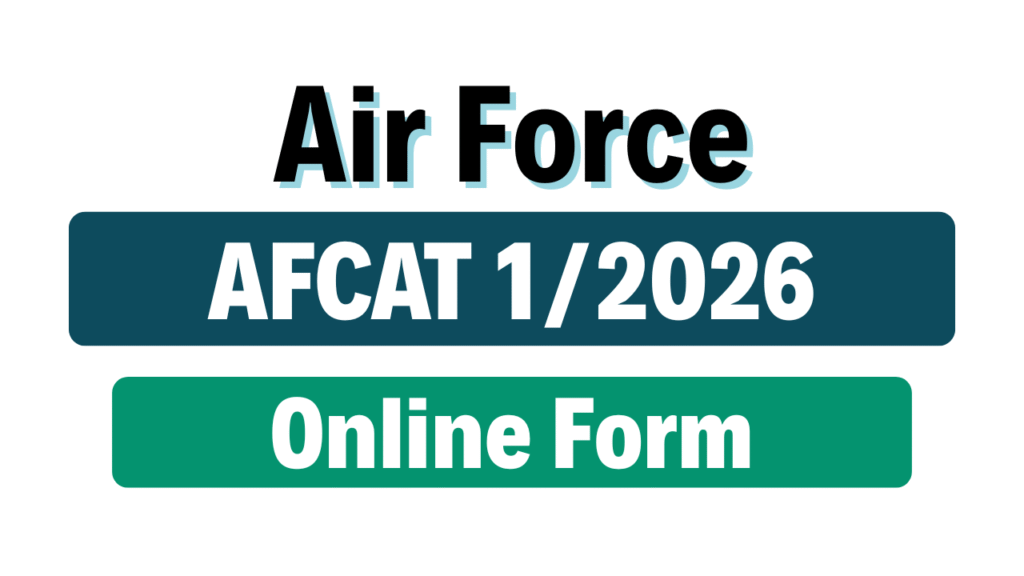 AFCAT 1/2026 Online Form