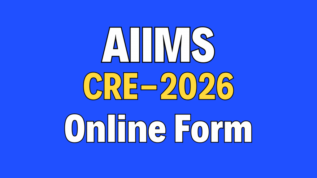 AIIMS CRE 2026