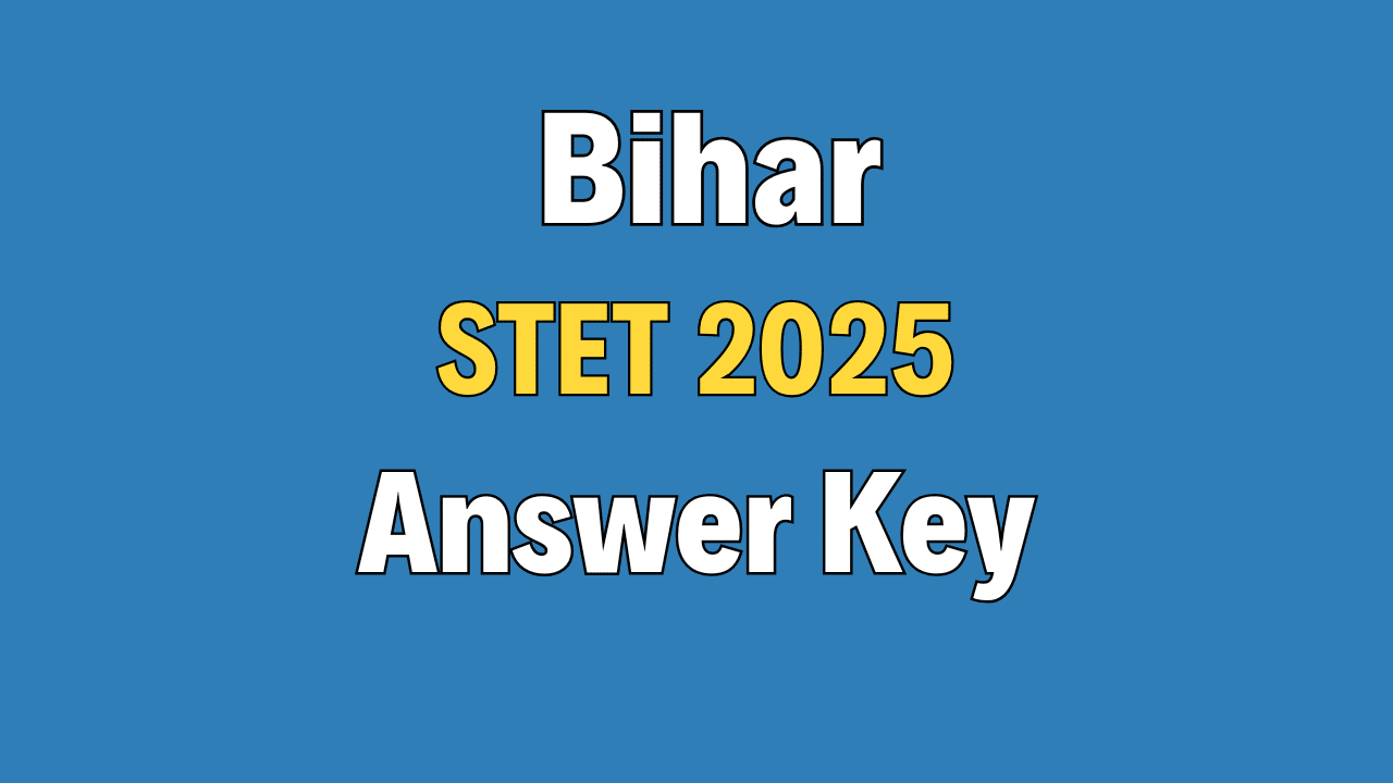 Bihar STET 2025 Answer Key