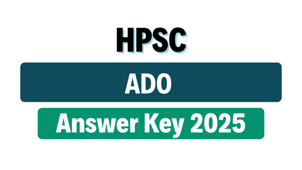 HPSC Agricultural Development Officer Answer Key 2025