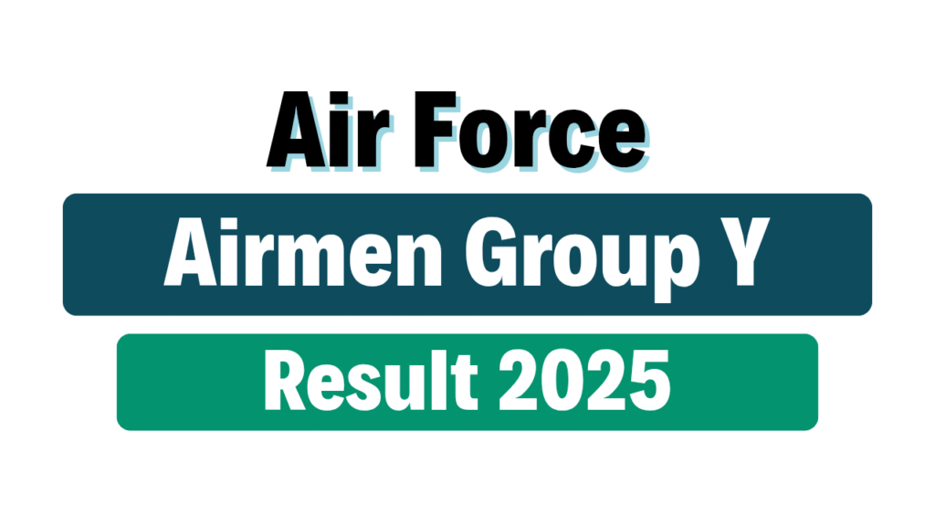 Indian Air Force Airmen Group Y Result 2025
