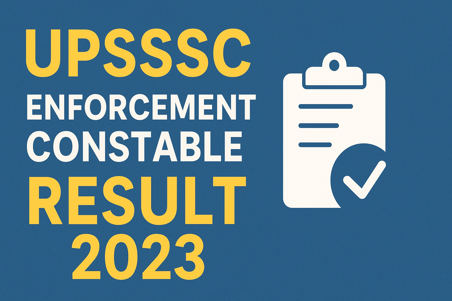 UPSSSC Enforcement Constable Result 2023