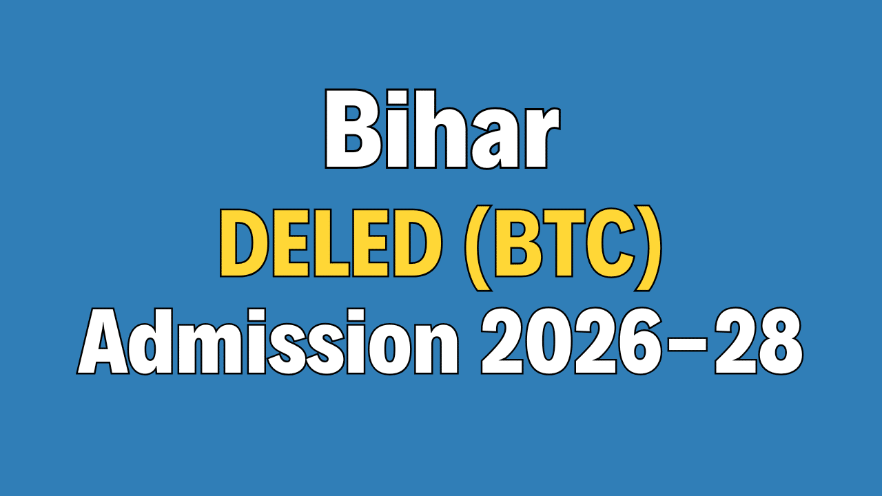 Bihar DELED Admission 2026