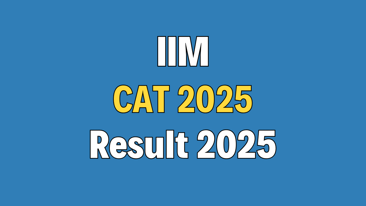 IIM CAT 2025 Result / Score Card