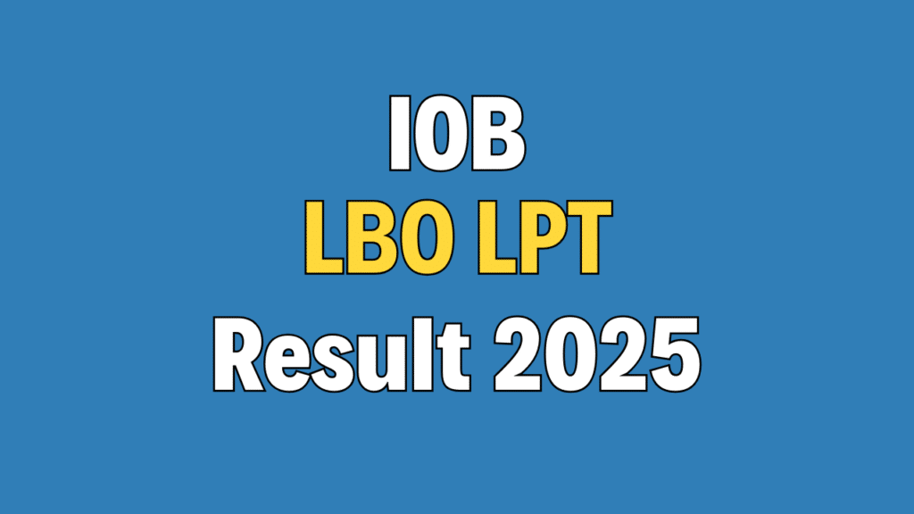 Indian Overseas Bank LBO LPT Result 2025