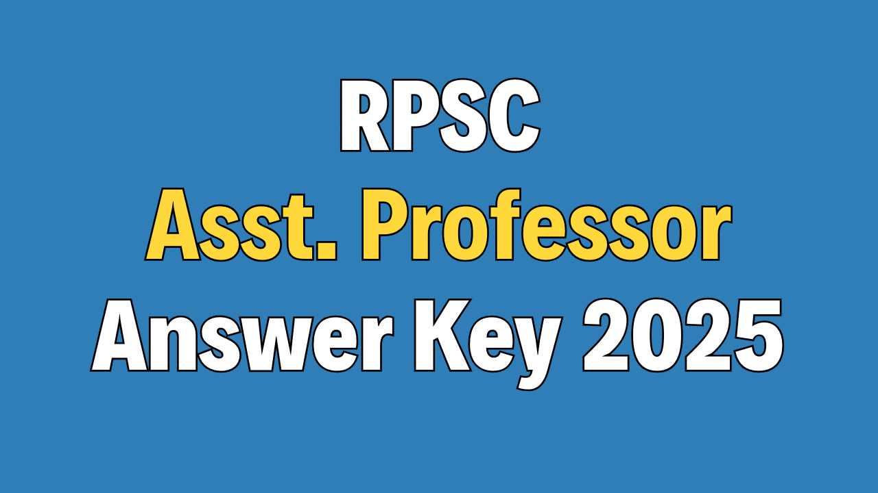 RPSC Assistant Professor Answer Key 2025