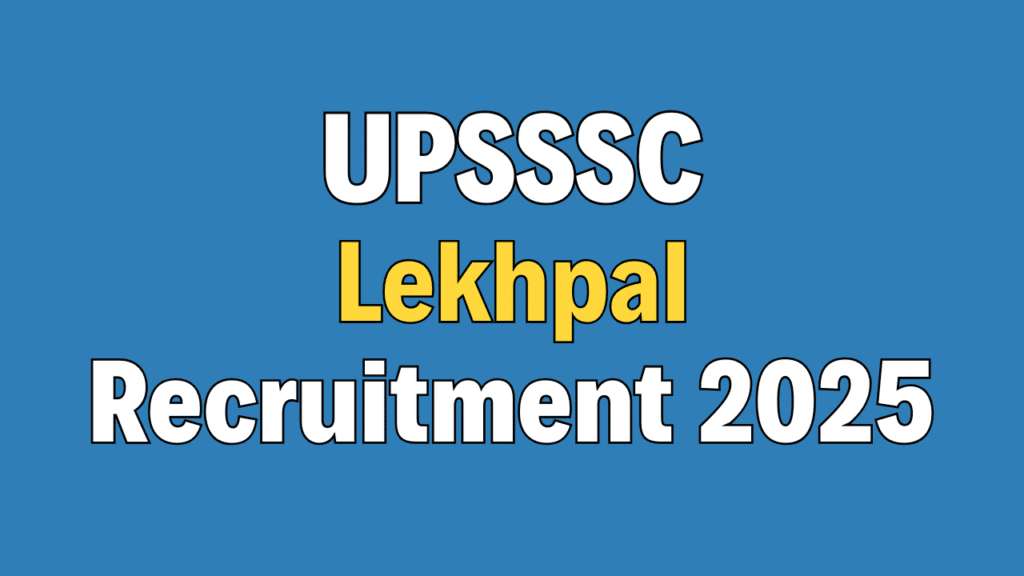 UPSSSC Lekhpal Recruitment 2025
