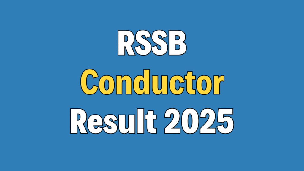 RSSB Conductor Result 2025