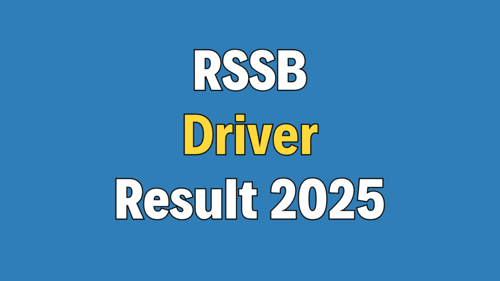 RSSB Driver Result 2025