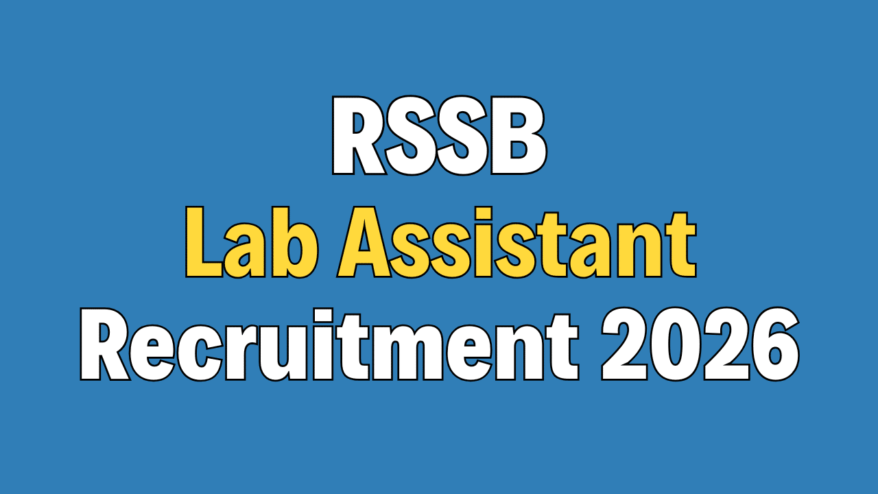 RSSB Lab Assistant Recruitment 2026