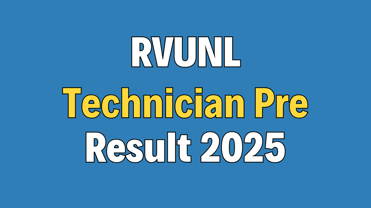 RVUNL Technician Prelims Result 2025