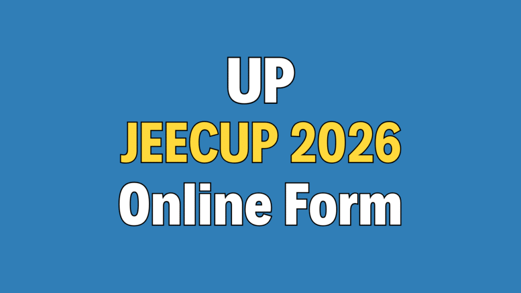 UP Polytechnic JEECUP 2026 Online Form