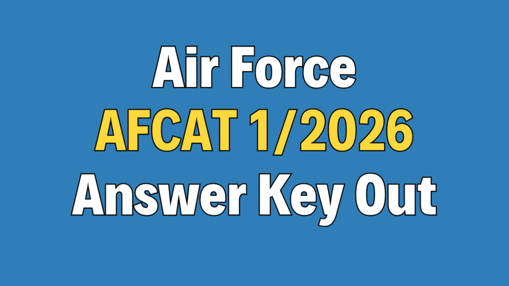 AFCAT 1/2026 Answer Key