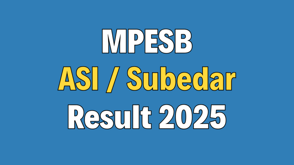 MP Police ASI / Subedar Result 2025