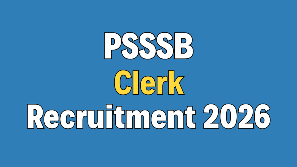 PSSSB Clerk Recruitment 2026