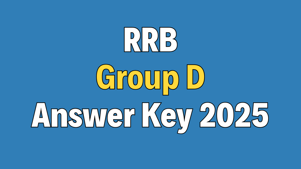 RRB Group D Answer Key 2025