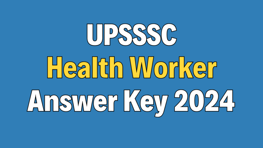 UPSSSC Female Health Worker Answer Key 2024