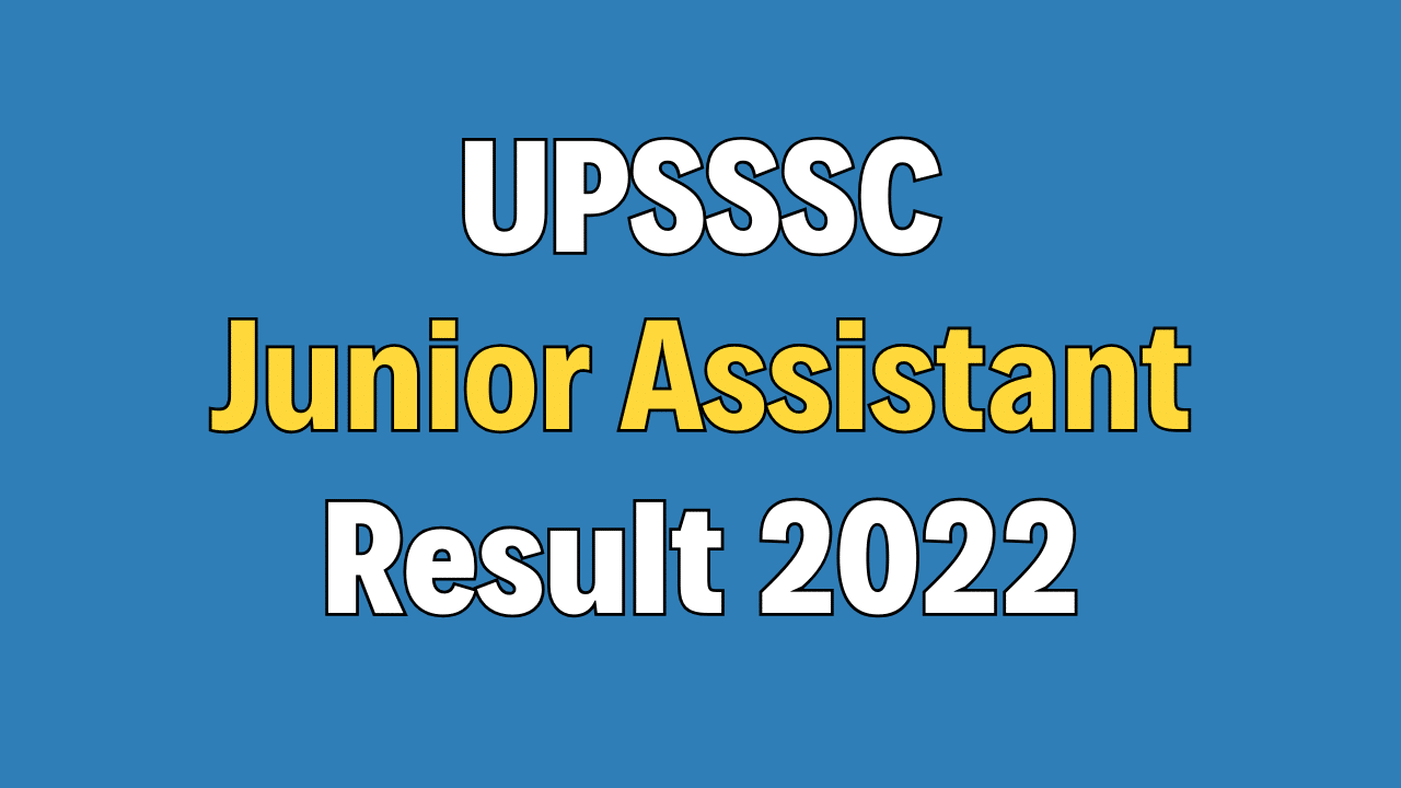 UPSSSC Junior Assistant Skill Test Result 2022
