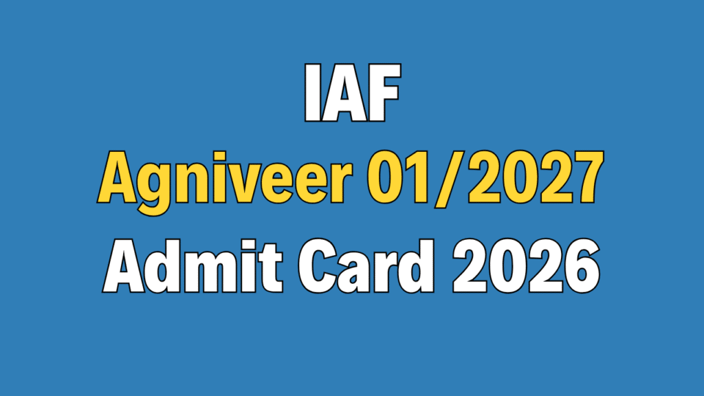 Air Force Agniveer Intake 01/2027 Admit Card