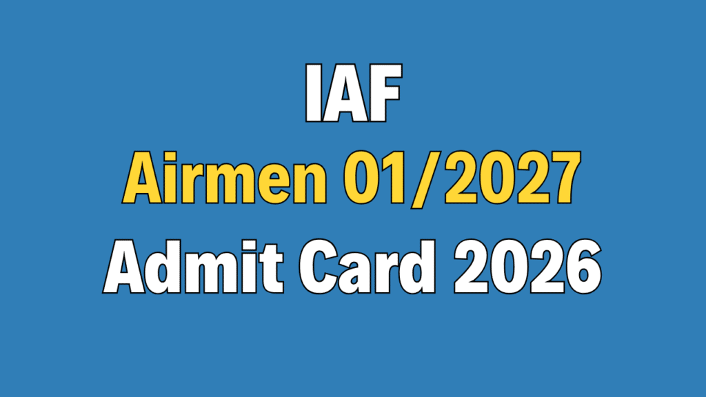 Air Force Airmen Intake 01/2027 Admit Card