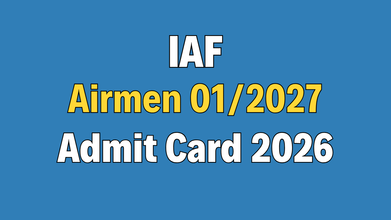 Air Force Airmen Intake 01/2027 Admit Card