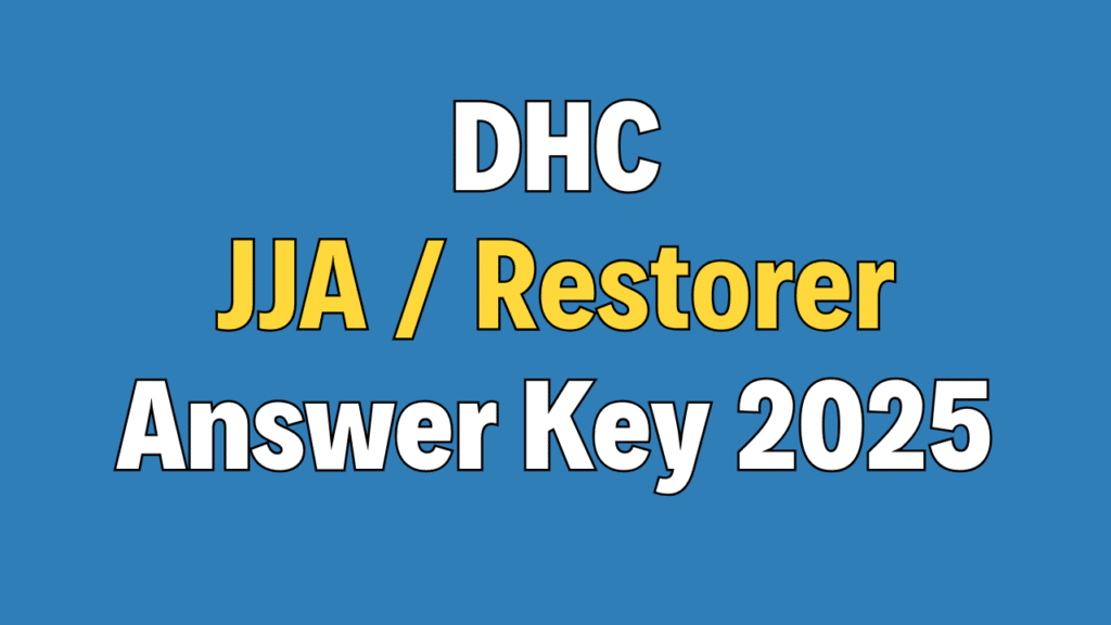 Delhi High Court JJA Stage-I Answer Key 2026