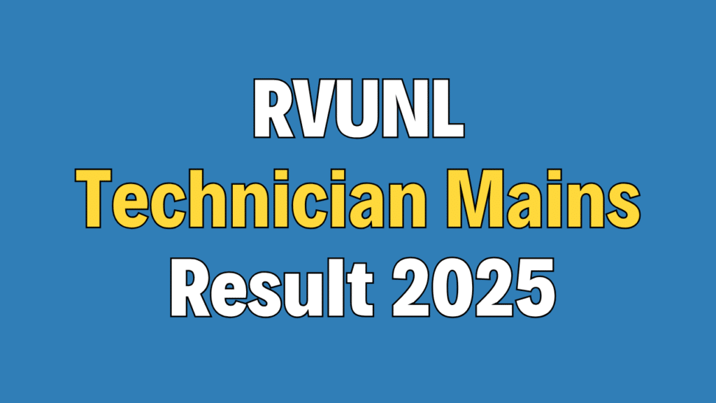 RVUNL Technician Mains Result 2025